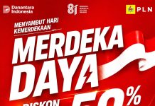 Rayakan HUT ke-81 RI, PLN Beri Diskon Tambah Daya 50% bagi Pelanggan ‎